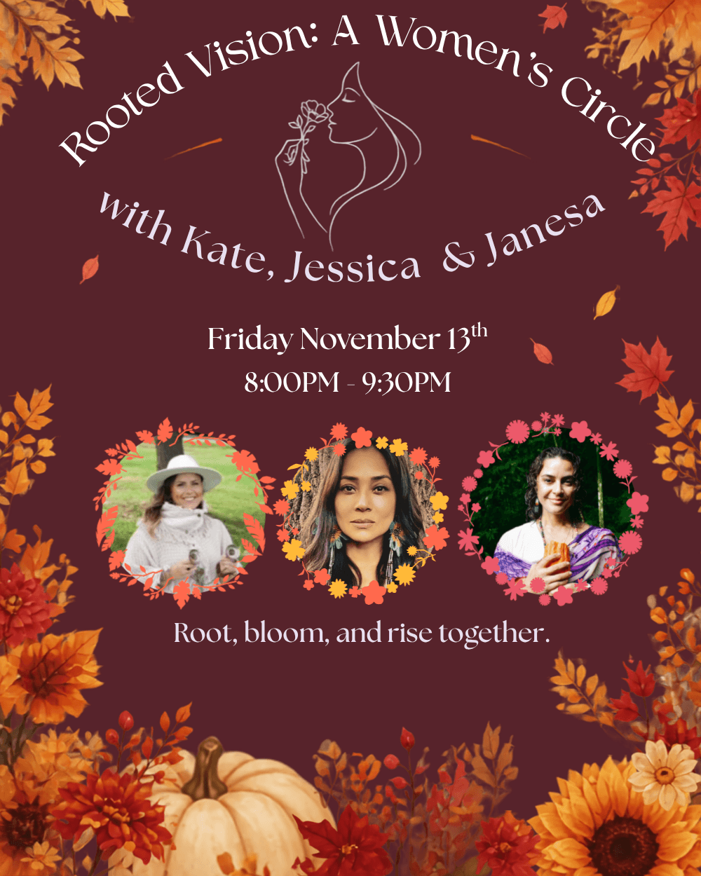 Rooted Vision: A Women's Circle with Kate, Jessica and Janesa. Friday, November 13, 2026, 8:00-9:30 PM at Sanctuary+Health in Patchogue.